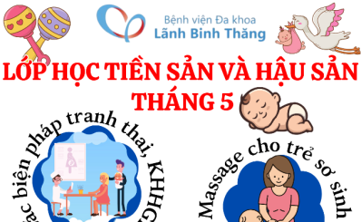 Lớp học tiền sản và hậu sản tháng 05 năm 2026
